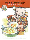 Cover image for Mr. Putter & Tabby Stir the Soup